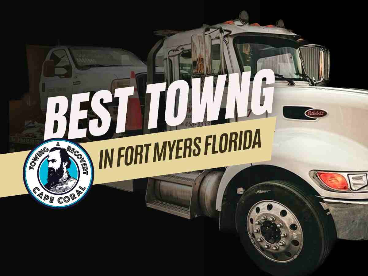 Best towing in Fort Myers Florida
